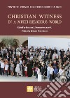 Christian witness in a multi-religious world libro