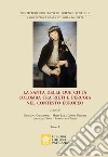 La santa delle due città Colomba tra Rieti e Perugia nel contesto europeo libro