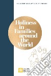 Holiness in families around the world libro