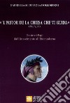 «'L pastor de la Chiesa che vi guida» (Par, V, 77). Dante e i Papi dal Rinascimento all'Età moderna libro