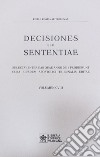 Decisiones seu sententiae. Selectae inter eas quae anno 2016 prodierunt cura eiusdem apostolici tribunalis editae. Vol. 108 libro di Tribunale della Rota Romana (cur.)