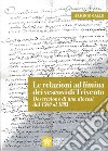 Le relazioni «ad limina» dei vescovi di Trivento. Descrizione di una diocesi dal 1590 al 1883 libro