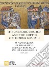 The catholic church and the coptic orthodox church. 50th anniversary of the meeting between pope Paul VI and pope Shenouda III (1973-2023) libro