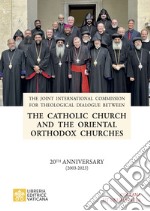 The Catholic Church and the Oriental Orthodox Churches. 20TH anniversary (2003-2023)