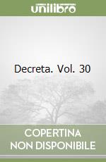 Decreta. Vol. 30 libro