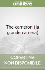 The cameron (la grande camera) libro