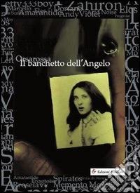 Il banchetto dell'angelo libro
