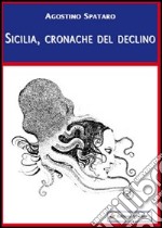 Sicilia, cronache del declino libro