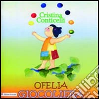 Ofelia giocoliera libro