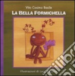 La bella Formichella libro