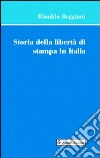 Storia della libertà di stampa in Italia libro