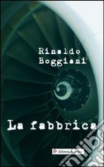 La fabbrica libro