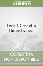 Live 1 Cassetta Dimostrativa libro
