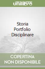 Storia Portfolio Disciplinare libro