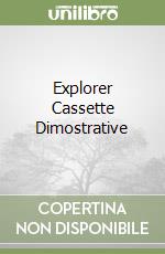 Explorer Cassette Dimostrative libro