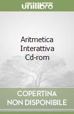 Aritmetica Interattiva Cd-rom libro