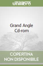 Grand Angle Cd-rom libro