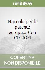 Manuale per la patente europea. Con CD-ROM libro