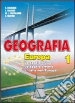 Geografia europa. Per la Scuola media libro