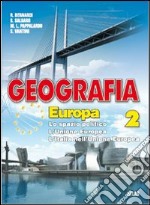 Geografia euorpa. Per la Scuola media libro