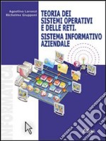 Teoria dei sistemi operativi e delle reti. Sistema informatico aziendale