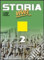 Storia viva. Per le Scuole superiori. Con espansio libro