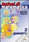 Lezioni di matematica. Per la Scuola media. Con es libro