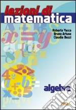lezioni di matematica algebra