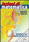 Lezioni di matematica. Per la Scuola media. Con espansione online. Aritmetica-Geometria libro