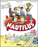 Missione Nautilus. Per la 5ª classe elementare libro