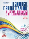 Tecnologie e progettazione di sistemi informatici e telecomunicazioni. Per gli Ist. tecnici. Con e-book. Con espansione online. Vol. 3 libro di Lorenzi Agostino Cavalli Enrico