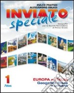 Inviato speciale. Europa Italia. Per la Scuola med libro