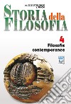 Storia della filosofia. Per le Scuole superiori. Con espansione online. Vol. 4: Filosofie contemporanee libro