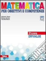 Matematica. Prove INVALSI. Per la Scuola media. Con espansione online libro