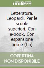 La letteratura Giacomo Leopardi 