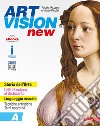 Art vision new. Per la Scuola media. Con e-book. Con espansione online. Con Libro: Competenze. Vol. A-B libro