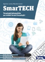 Smartech. Tecnologie informatiche.  Con DVD-ROM libro