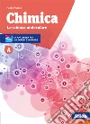 Chimica. La scienza molecolare. Per le Scuole superiori. Con ebook. Con espansione online. Vol. A libro di Pistarà Paolo