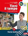 Tieni il tempo. Per la Scuola media. Con e-book. Con espansione online. Vol. 1 libro di D'Agostino Giovanna Canfora Luciano