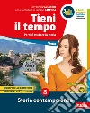 Tieni il tempo. Per la Scuola media. Con e-book. Con espansione online. Vol. 3 libro