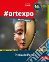 #artexpo: storia dell'arte-Linguaggio visivo-Catalogo dei capolavori. Per la Scuola media. Con Contenuto digitale per accesso on line libro