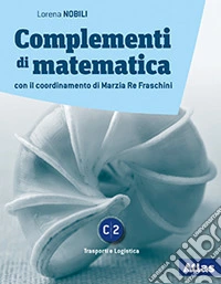 Complementi di matematica. Modulo C2. Per le Scuole superiori. Con e-book. Con espansione online