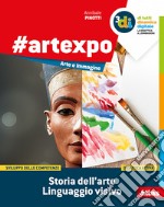 #artexpo. Storia dell`arte-Linguaggio visivo. Volume unico. Per la Scuola media. Con e-book. Con espansione online libro usato