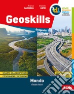 Geoskills mondo. Per la Scuola media. Con e-book. Con espansione online. Vol. 2 libro