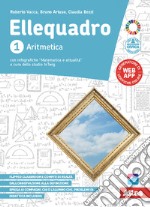 Ellequadro. Per la Scuola media. Con e-book. Con espansione online. Vol. 1: Aritmetica e Geometria libro