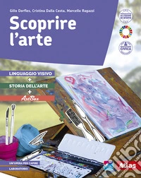 Scoprire l'arte. Linguaggio visivo, Storia dell'arte e Artbox. Per la Scuola media. Con e-book. Con espansione online libro