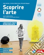 Scoprire l'arte. Vol. unico. Per la Scuola media. Con e-book. Con espansione online libro