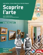 Scoprire l'arte. Storia dell'arte. Per la Scuola media. Con e-book. Con espansione online libro