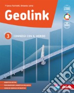 Geolink. Connessi con il mondo. Per la Scuola media. Con e-book. Con espansione online. Vol. 2 libro