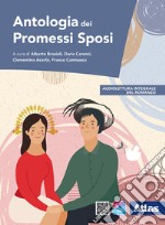 Antologia dei promessi sposi. Per le Scuole superiori. Con e-book. Con espansione online libro